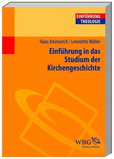 Einfuhrung in das Studium der Kirchengeschichte (Paperback)