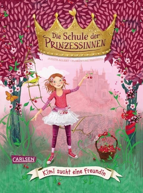 Die Schule der Prinzessinnen - Kimi sucht eine Freundin (Hardcover)