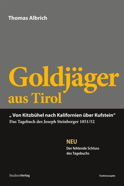 Goldjager aus Tirol (Hardcover)
