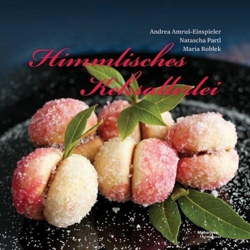 Himmlisches Keksallerlei (Hardcover)