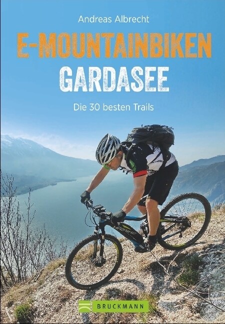 E-Mountainbiken Gardasee (Paperback)