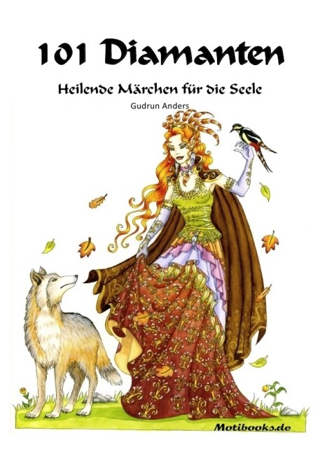 101 Diamanten - Heilende Marchen fur die Seele (Paperback)