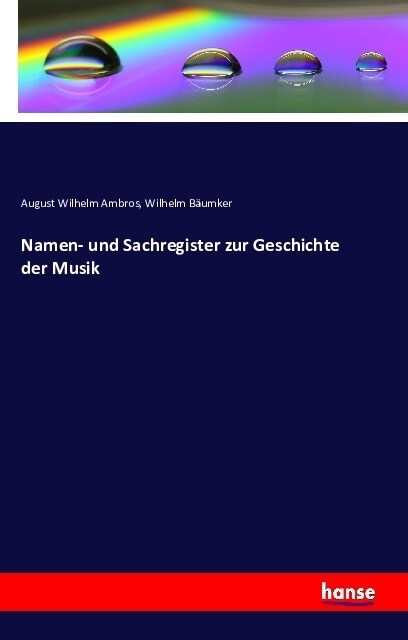 Namen- und Sachregister zur Geschichte der Musik (Paperback)