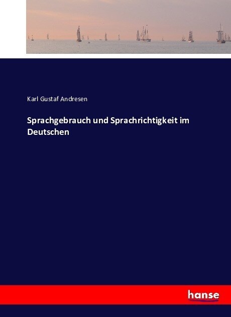 Sprachgebrauch und Sprachrichtigkeit im Deutschen (Paperback)