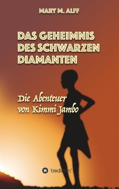 Das Geheimnis Des Schwarzen Diamanten (Paperback)