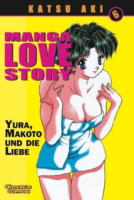Manga Love Story. Bd.6 (Paperback)