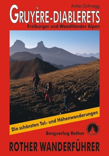 Rother Wanderfuhrer Gruyere-Diablerets (Paperback)