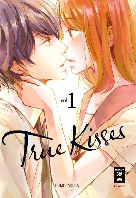 True Kisses. Bd.1 (Paperback)