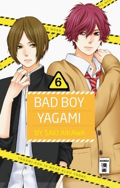 Bad Boy Yagami. Bd.6 (Paperback)