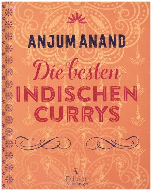 Die besten indischen Currys (Hardcover)