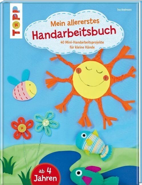 Mein allererstes Handarbeitsbuch (Hardcover)