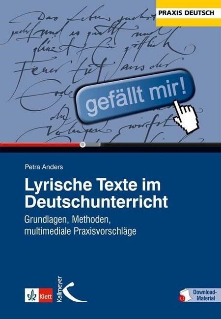 Lyrische Texte im Deutschunterricht, m. DVD-ROM (Paperback)