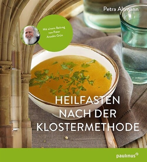 Heilfasten nach der Klostermethode (Hardcover)