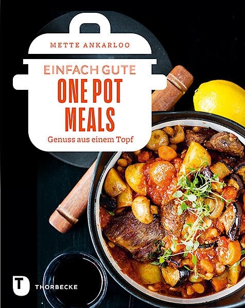 Einfach gute One Pot Meals (Hardcover)