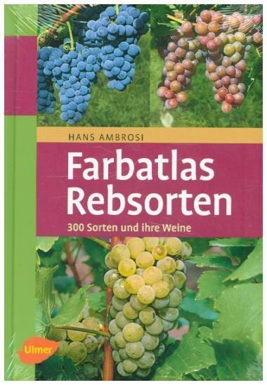 Farbatlas Rebsorten (Hardcover)