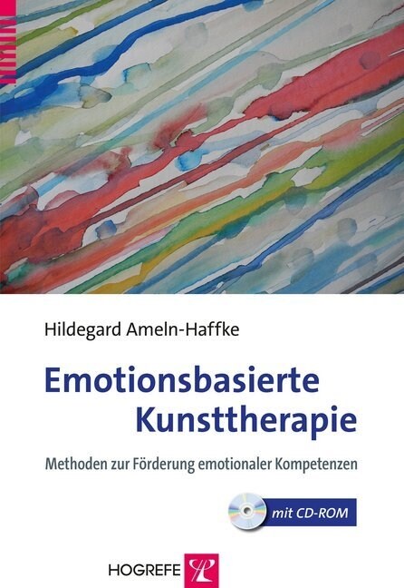 Emotionsbasierte Kunsttherapie, m. CD-ROM (Paperback)