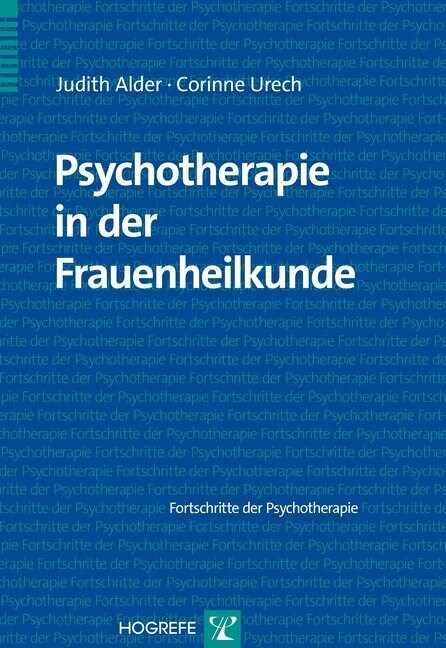 Psychotherapie in der Frauenheilkunde (Paperback)