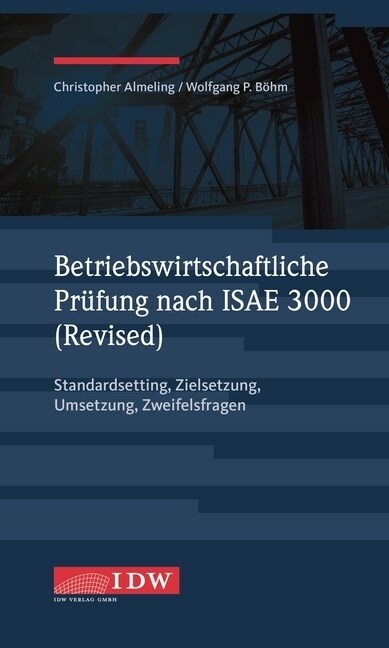 Betriebswirtschaftliche Prufung nach ISAE 3000 (Revised) (Paperback)