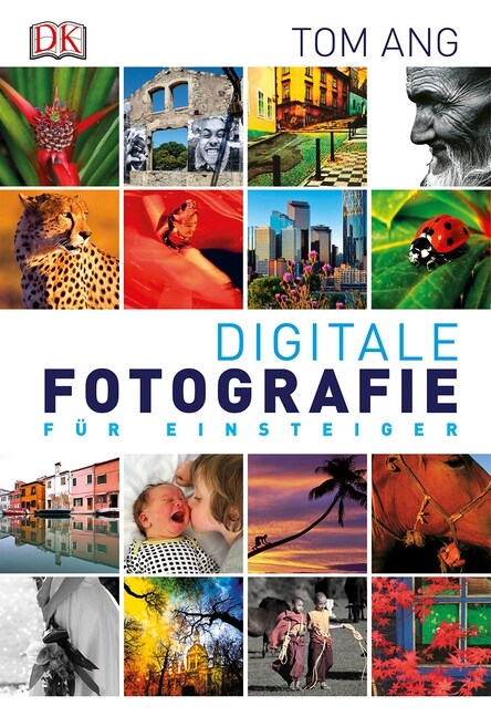 Digitale Fotografie fur Einsteiger (Paperback)