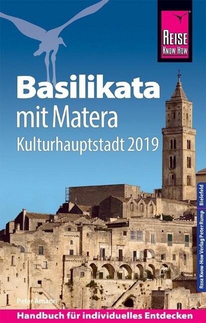 Reise Know-How Reisefuhrer Basilikata mit Matera (Kulturhauptstadt 2019) (Paperback)