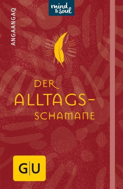 Der Alltagsschamane (Hardcover)