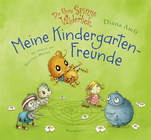 Die kleine Spinne Widerlich - Meine Kindergartenfreunde (Hardcover)