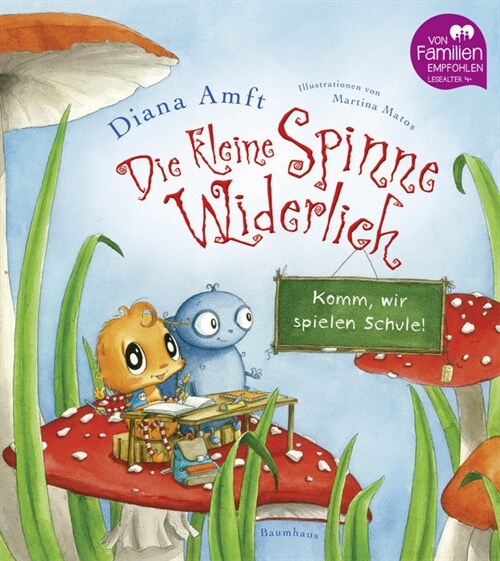 Die kleine Spinne Widerlich - Komm, wir spielen Schule! (Hardcover)