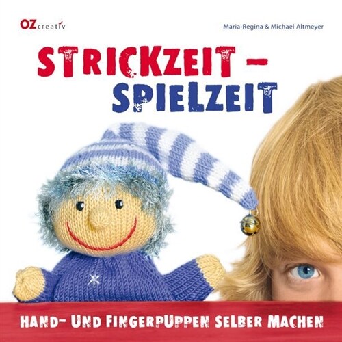 Strickzeit - Spielzeit (Hardcover)