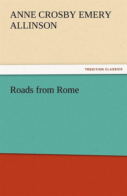 Roads from Rome (Paperback)