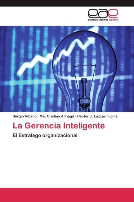 La Gerencia Inteligente (Paperback)