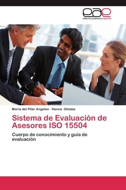 Sistema de Evaluacion de Asesores ISO 15504 (Paperback)