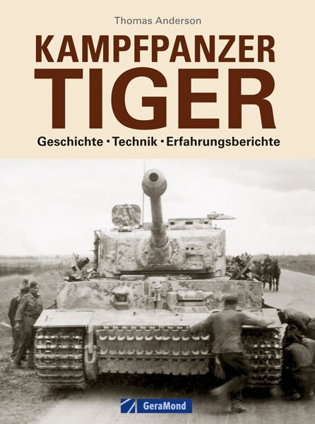 Kampfpanzer Tiger (Hardcover)