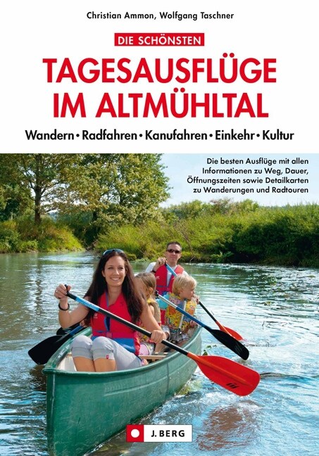 Die schonsten Tagesausfluge im Altmuhltal (Paperback)