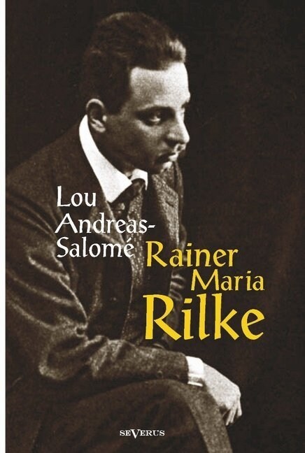 Rainer Maria Rilke (Hardcover)