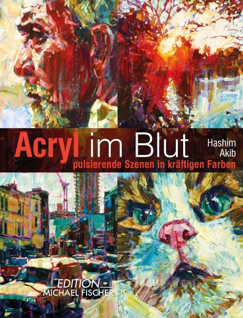 Acryl im Blut (Hardcover)