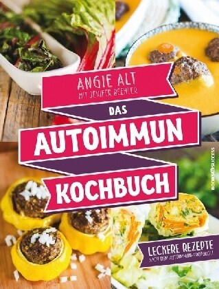 Das Autoimmun-Kochbuch (Paperback)