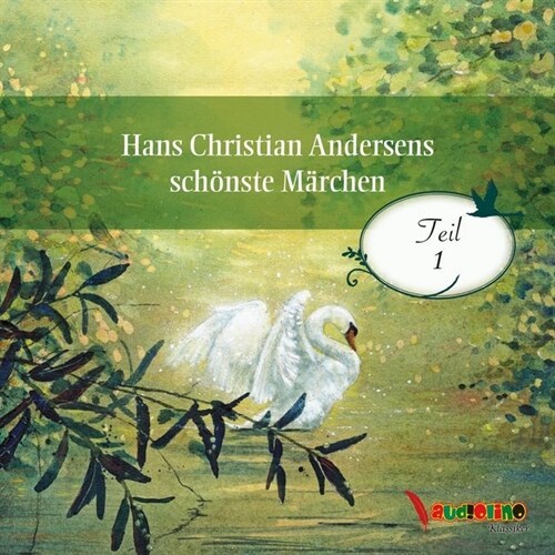 Hans Christian Andersens schonste Marchen, 1 Audio-CD (CD-Audio)