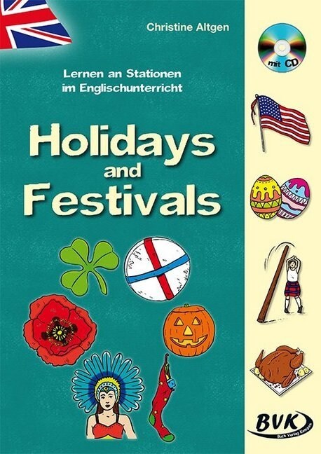 Lernen an Stationen im Englischunterricht - Holidays and Festivals, m. Audio-CD (Paperback)
