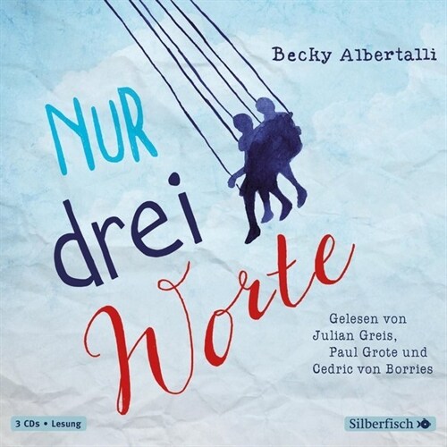 Nur drei Worte, 3 Audio-CDs (CD-Audio)