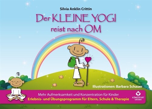 Der kleine Yogi reist nach Om (Hardcover)