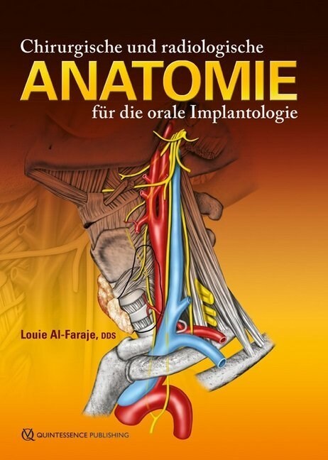 Chirurgische und radiologische Anatomie fur orale Implantologie (Hardcover)