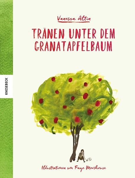 Tranen unter dem Granatapfelbaum (Hardcover)