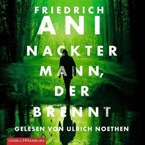 Nackter Mann, der brennt, 5 Audio-CDs (CD-Audio)