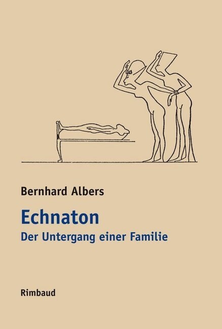 Echnaton. Der Untergang einer Familie (Paperback)