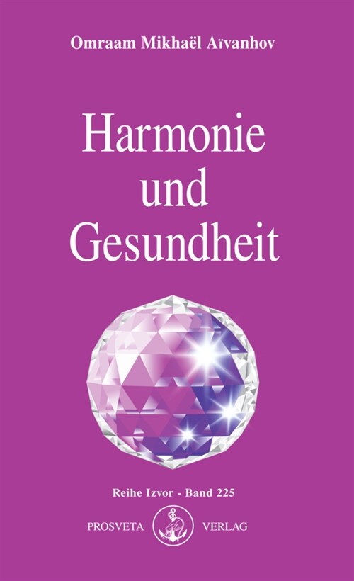 Harmonie und Gesundheit (Paperback)