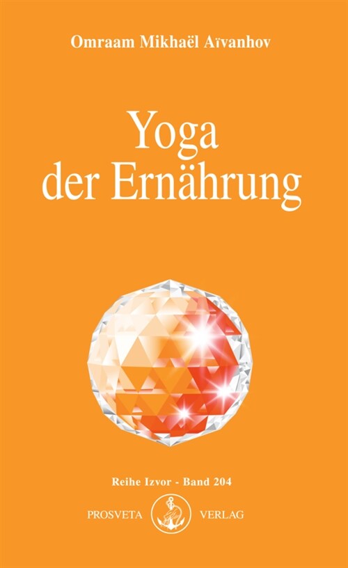 Yoga der Ernahrung (Paperback)