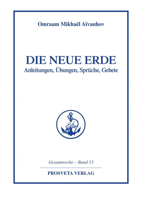 Die neue Erde (Hardcover)