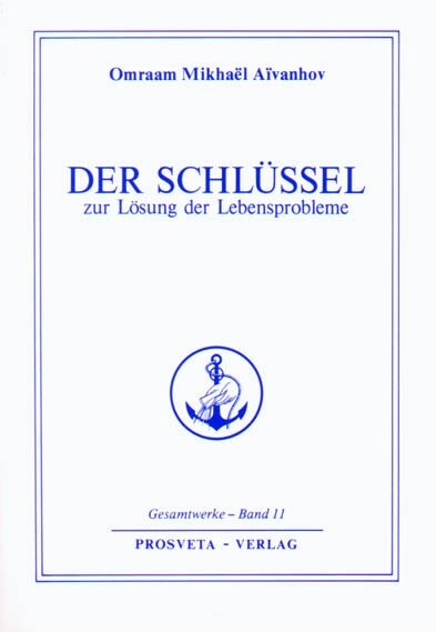 Der Schlussel zur Losung der Lebensprobleme (Hardcover)