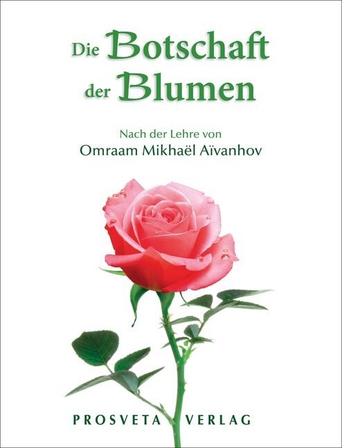 Die Botschaft der Blumen (Paperback)