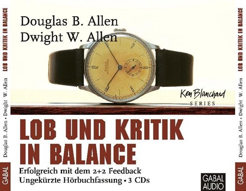 Lob und Kritik in Balance, 3 Audio-CDs (CD-Audio)